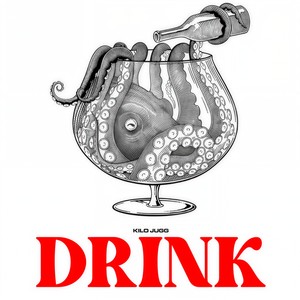 Drink (Explicit)