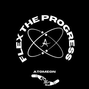 FLEX THE PROGRESS (Explicit)