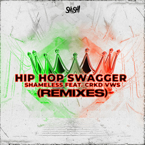 Hip Hop Swagger (Remixes)