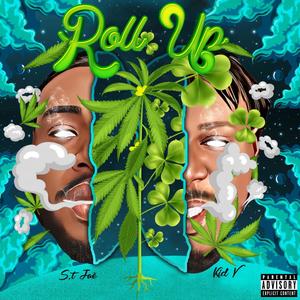 Roll Up(feat. S.t Jaé) (Explicit)
