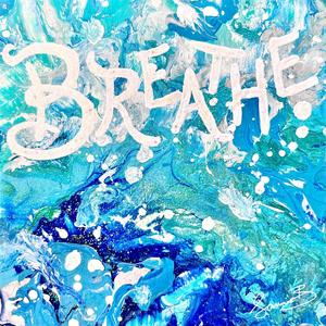 Breathe