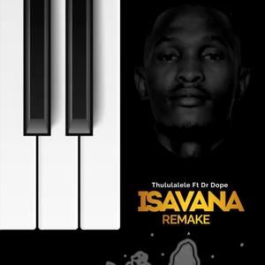 Isavana Remake (feat. Dr Dope)