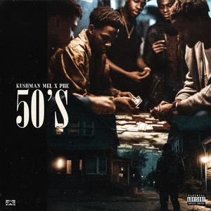 50's (feat. Phe) [Explicit]