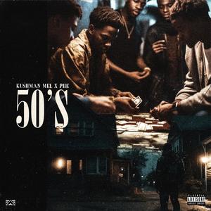 50's (feat. Phe) (Explicit)