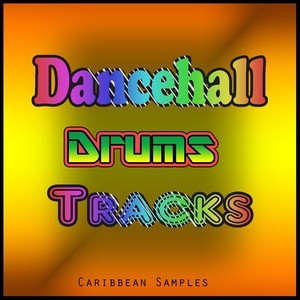 Dancehall Drumtracks (Caribbean Samples)