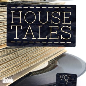 House Tales Vol. 7