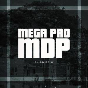 MEGA PRO MDP (Explicit)