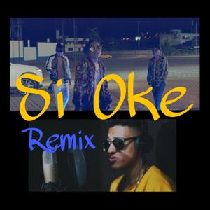 Si Oke (Remix) [Explicit]