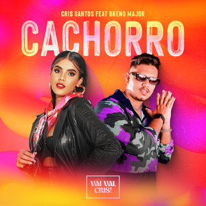 Cachorro (feat. Breno Major)