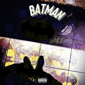 BATMAN (Explicit)