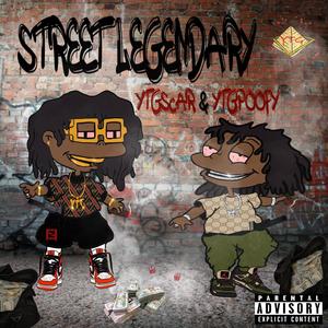 Street Legendary (Explicit)