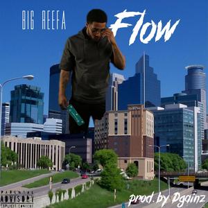 Big Reefa Flow (Explicit)