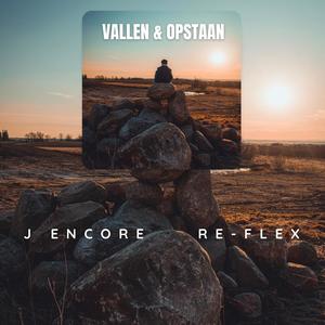 Vallen & Opstaan (feat. J Encore) [Explicit]