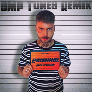 Criminal (DMP Tunes Remix)