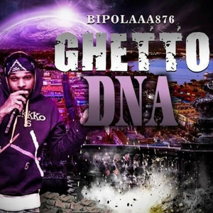 Ghetto Dna (Explicit)