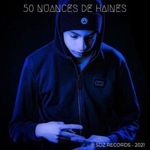 50 Nuances de haines (Explicit)