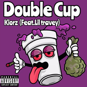 Double Cup (Explicit)