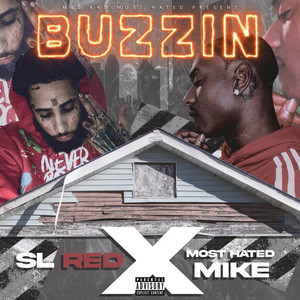 Buzzin (Explicit)