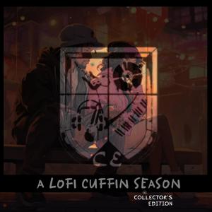 a lofi cuffin season