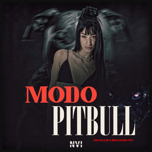 Modo Pitbull (Explicit)