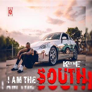 I Am The South(feat. Dj Grip) (Explicit)