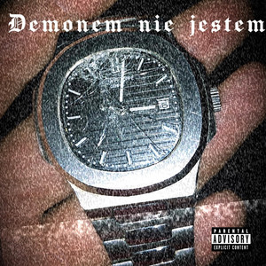 Demonem nie jestem (Explicit)