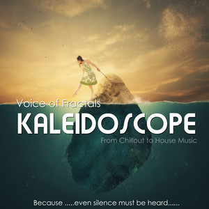 Kaleidoscope (From Chillout to House Music)