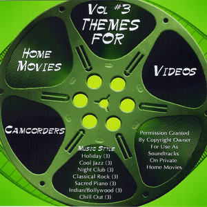 Themes For Home Video #3