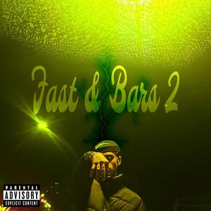 Fast & Bars 2 (Explicit)