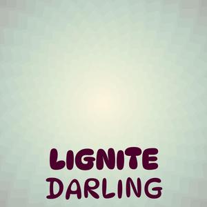 Lignite Darling