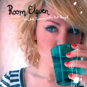 Room Eleven - I Wanna Be Your...