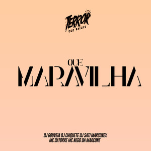 Que Maravilha (Explicit)