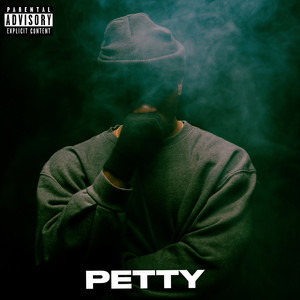 Petty (Explicit)