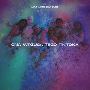 Ona Wrzuca Tego TikToka (Explicit)