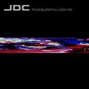 JDC - Pleasureful Nights