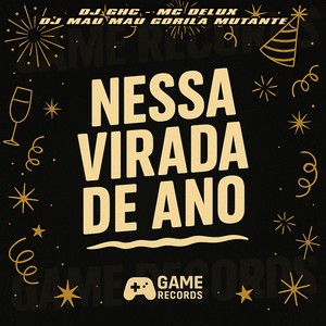Nessa Virada De Ano (Explicit)