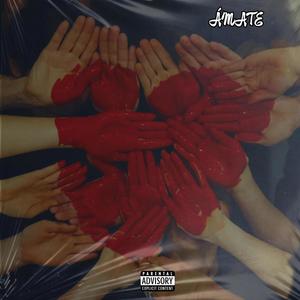 Ámate (Explicit)