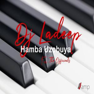 Hamba Uzobuya (feat. The Officials)