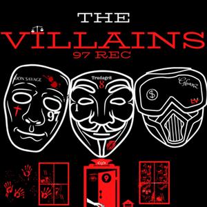 The Villains (Explicit)