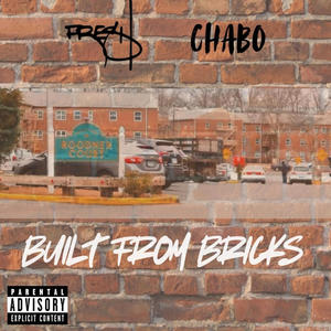 Built From Bricks (Prod by MojoBeatz) [Explicit]