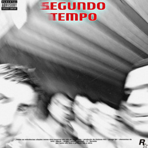 Segundo Tempo (Explicit)