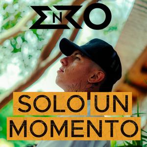 SOLO UN MOMENTO (feat. Enzo Barzola)