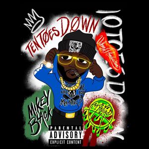 Ten Toes Down (Explicit)