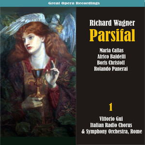 Wagner: Parsifal, Vol. 1