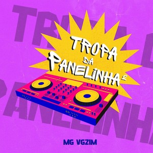 Tropa da Panelina 2 (Explicit)