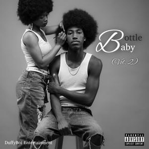 Bottle Baby, Vol. 2 (Explicit)