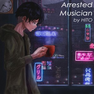 Arrested Musician