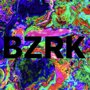 BZRK (Explicit)