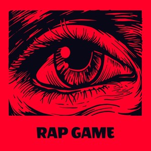 RAP GAME (Explicit)