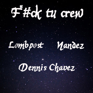 Fvck Tu Crew (Explicit)